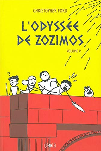 Stock image for L'Odysse de Zozimos, Tome 2 : for sale by Ammareal