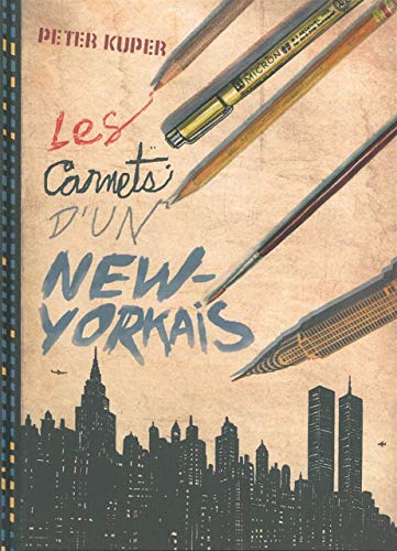 Beispielbild fr Les Carnets d'un new-yorkais: Une chronique illustr e de trois d cennies  New York zum Verkauf von WorldofBooks