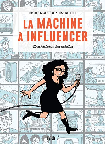 Stock image for La Machine  Influencer : Une Histoire Des Mdias for sale by RECYCLIVRE