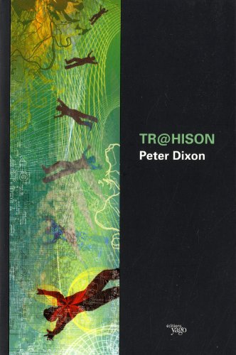 Tr@hison (French Edition) (9782916209883) by Peter Dixon