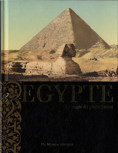 Stock image for EN EGYPTE LA MAGIE DU PHOTOCHROME for sale by Livre et Partition en Stock