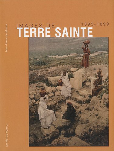 Stock image for Images De Terre Sainte Au Xixe Sicle for sale by RECYCLIVRE