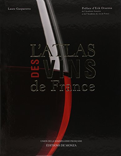 Beispielbild fr L'atlas des vins de France zum Verkauf von medimops
