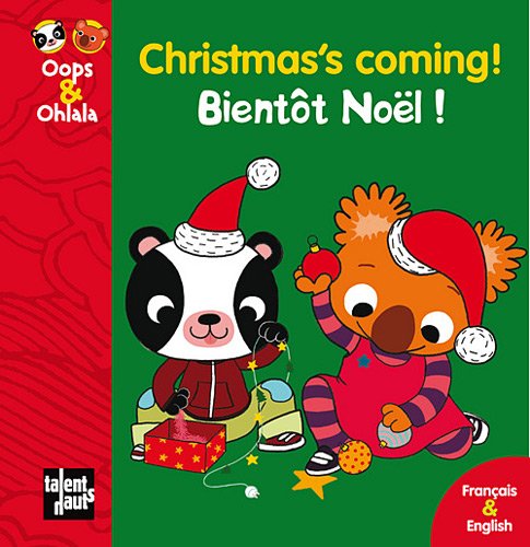 Beispielbild fr Christmas S Coming Bientot Nol zum Verkauf von Ammareal