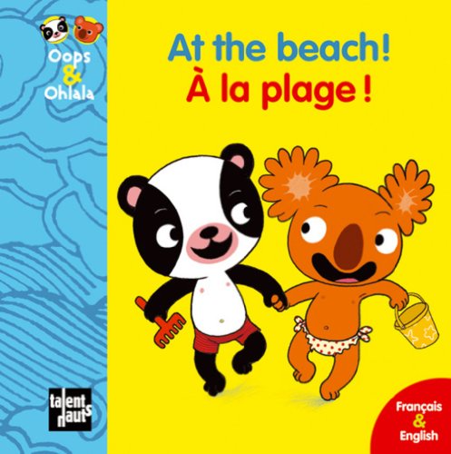 9782916238524: Oops & Ohlala: At the beach/A la plage