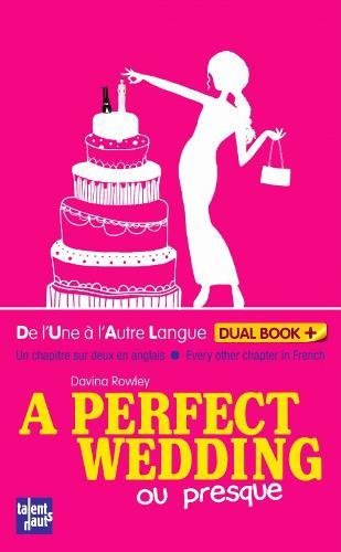Stock image for A perfect wedding (ou presque) for sale by Librairie Th  la page