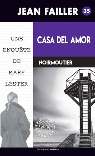 Beispielbild fr Une Enqute De Mary Lester. Vol. 35. Casa Del Amor zum Verkauf von RECYCLIVRE