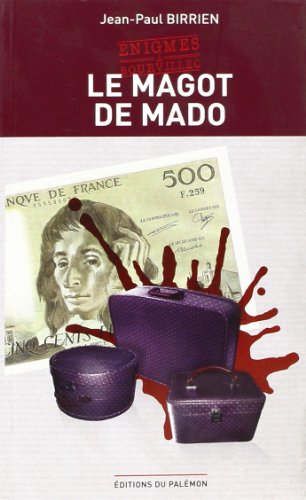 Beispielbild fr Le magot de Mado (French Edition) zum Verkauf von pompon