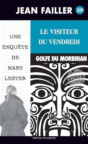 Beispielbild fr 39-LE VISITEUR DU VENDREDI (MARY LESTER) zum Verkauf von Ammareal