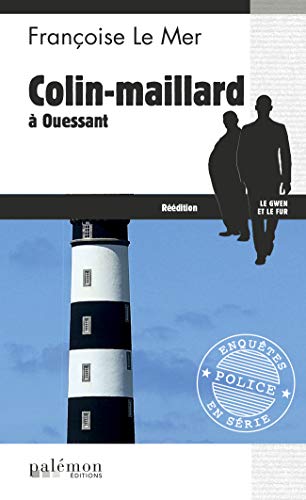 Stock image for Colin Maillard a Ouessant for sale by books-livres11.com