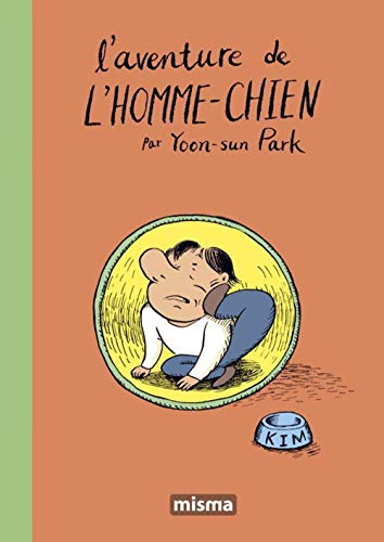 9782916254265: L'aventure de l'homme-chien