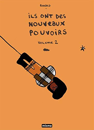 Beispielbild fr Ils ont des nouveaux pouvoirs: Tome 2 zum Verkauf von LeLivreVert