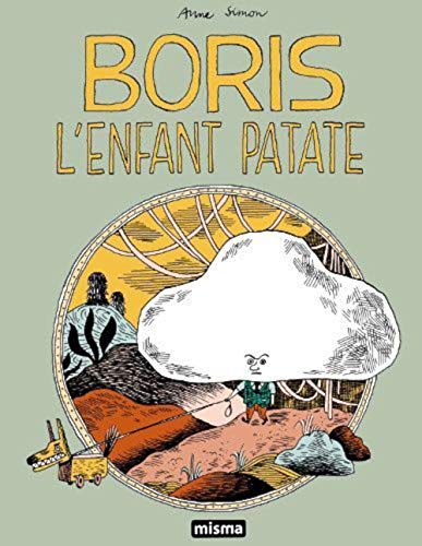Beispielbild fr Boris l'enfant patate zum Verkauf von Revaluation Books
