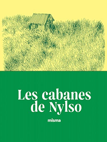 Beispielbild fr LES CABANES DE NYLSO zum Verkauf von Gallix