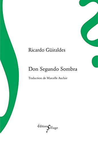 9782916266176: Don Segundo Sombra