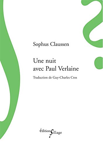 Beispielbild fr Une nuit avec Paul Verlaine zum Verkauf von WorldofBooks