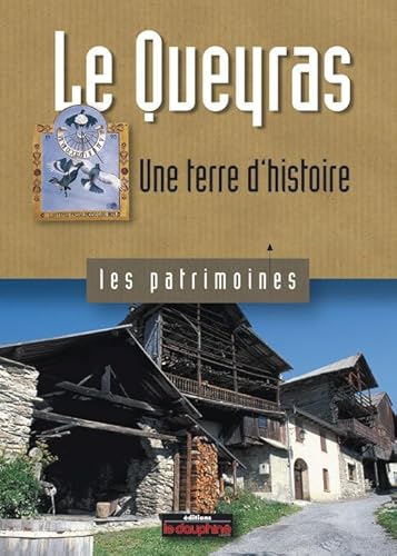 Stock image for Le Queyras : Une terre d'histoire for sale by medimops