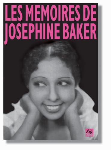 9782916275055: Les mmoires de Josphine Baker