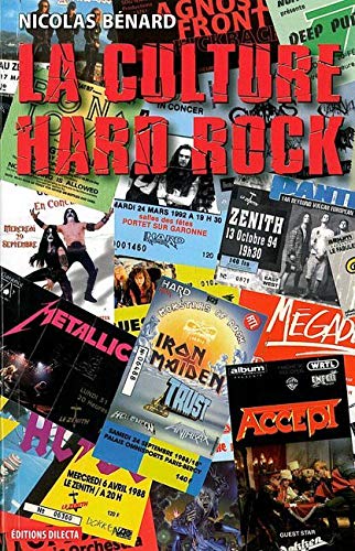 Beispielbild fr La culture Hard-Rock: Histoire, pratiques et imaginaires zum Verkauf von Ammareal