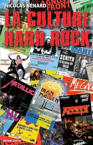 Stock image for La culture Hard-Rock: Histoire, pratiques et imaginaires for sale by Ammareal