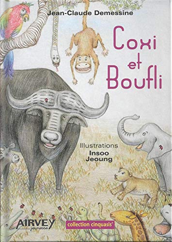 Imagen de archivo de COXI ET BOUFLI a la venta por WorldofBooks