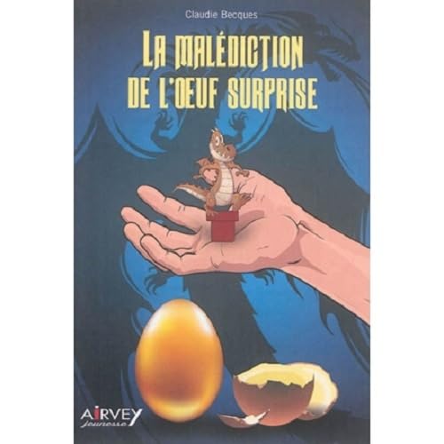 Imagen de archivo de La Maldiction de l'Oeuf Surprise a la venta por medimops