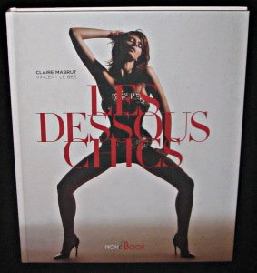 Beispielbild fr Les dessous chics zum Verkauf von STUDIO-LIVRES