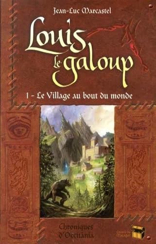 9782916323534: Le village au bout du monde