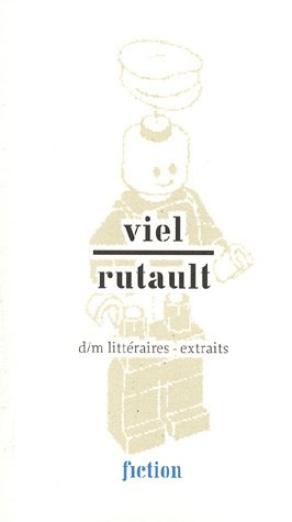 9782916324135: Viel/Rutault. d/m littraires, extraits