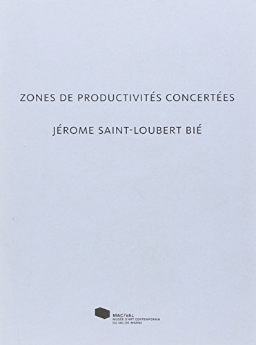 Beispielbild fr Jrme Saint-Loubert Bi. Zones de productivits concertes zum Verkauf von Ammareal