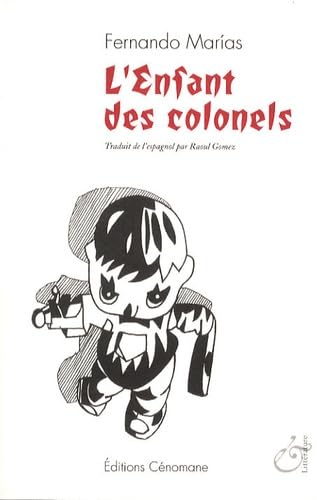 Imagen de archivo de L'enfant des colonels a la venta por Ammareal