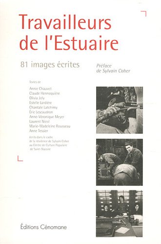 Beispielbild fr Travailleurs de l estuaire Coher, Sylvain and Collectif zum Verkauf von LIVREAUTRESORSAS