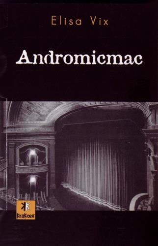Beispielbild fr Andromicmac zum Verkauf von Ammareal