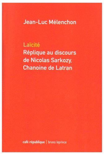 Beispielbild fr Lacit : Rplique au discours de Nicolas Sarkozy, chanoine de Latran zum Verkauf von medimops