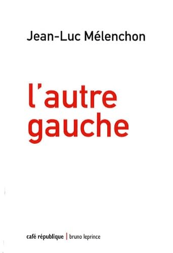 Stock image for L'autre gauche for sale by Ammareal