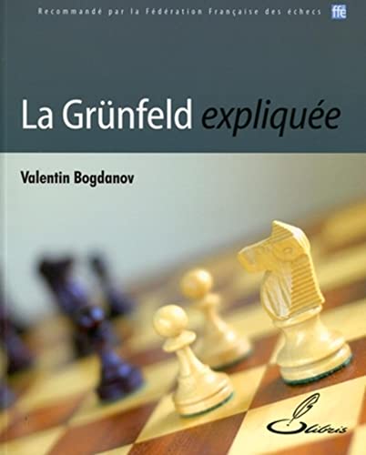 Stock image for La Grnfeld explique for sale by Gallix