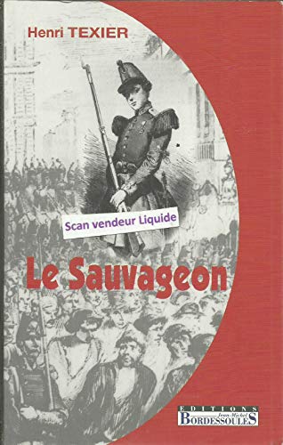 Stock image for Le sauvageon for sale by Ammareal