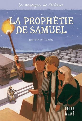 9782916350417: 2 - La prophetie de Samuel