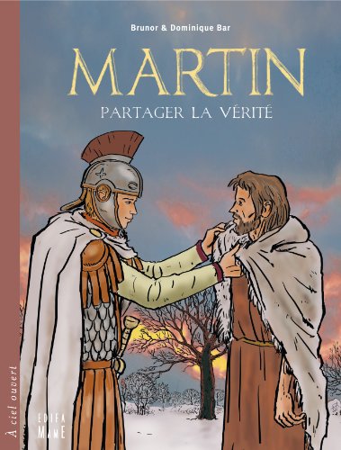 Stock image for Martin : Partager la vrit for sale by medimops