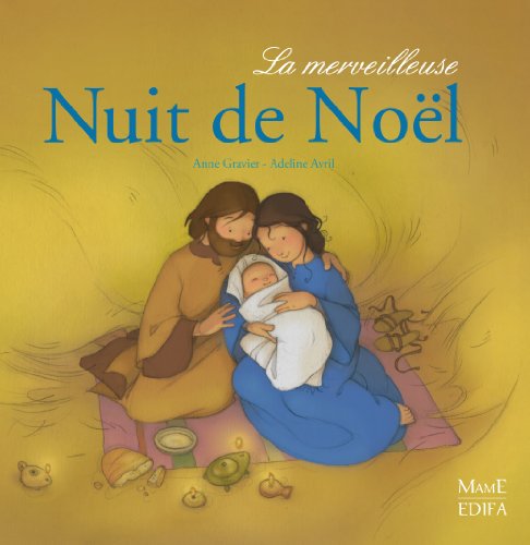 Beispielbild fr La merveilleuse Nuit de Nol zum Verkauf von medimops