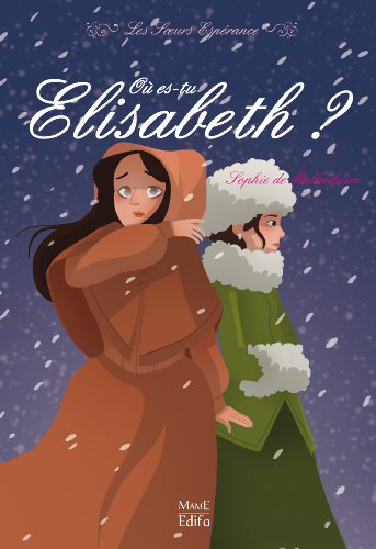 9782916350950: O es-tu Elisabeth ?