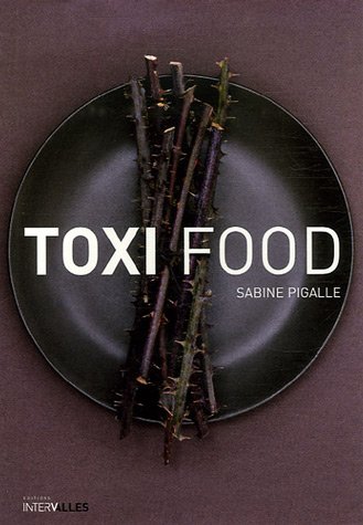 Beispielbild fr Toxi Food zum Verkauf von Ammareal