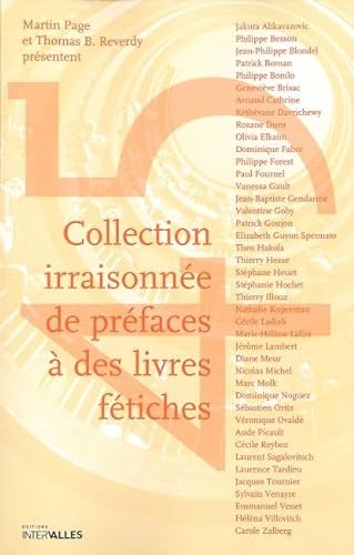 Beispielbild fr Collection irraisonne de prfaces  des livres ftiches zum Verkauf von Buchpark