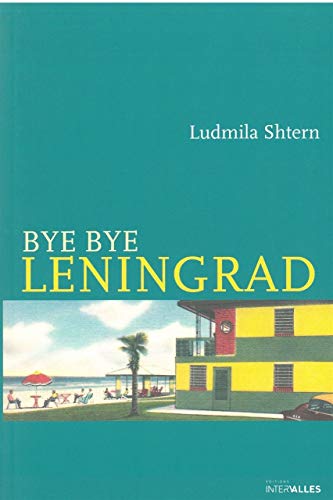 Beispielbild fr Bye Bye Leningrad zum Verkauf von Ammareal