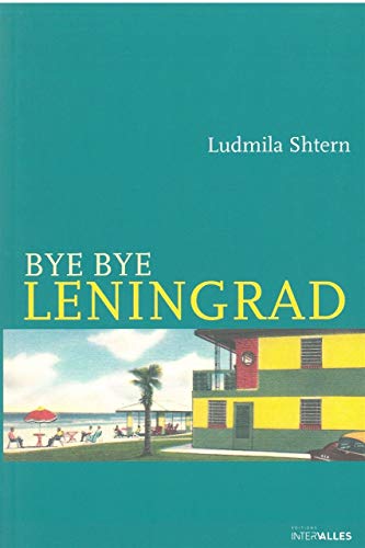 9782916355504: Bye bye Leningrad
