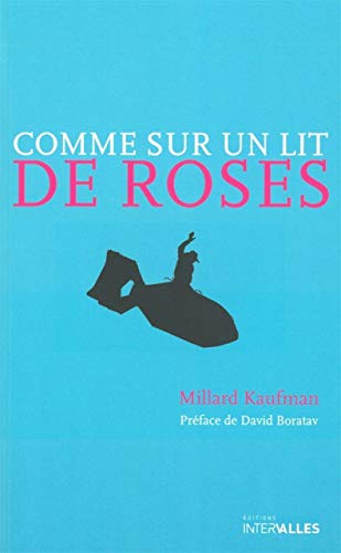 Stock image for Comme sur un lit de roses for sale by Ammareal