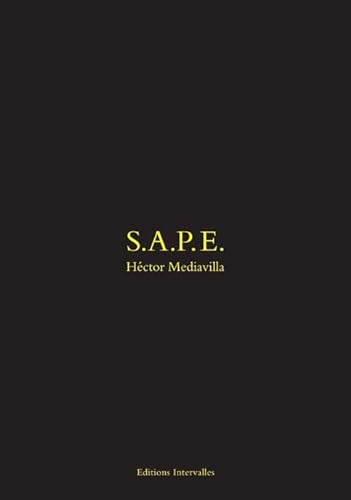9782916355726: S.a.p.e.: Society of Atmosphere setters and Elegant People