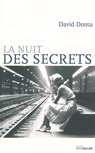 Beispielbild fr La Nuit des Secrets [Broch] Doma, David zum Verkauf von BIBLIO-NET