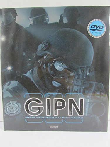 Imagen de archivo de GIPN : Les Groupes d'Intervention de la Police Nationale (1DVD) a la venta por Ammareal