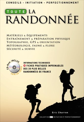 Beispielbild fr Toute la Randonne (avec CD-Rom) zum Verkauf von medimops